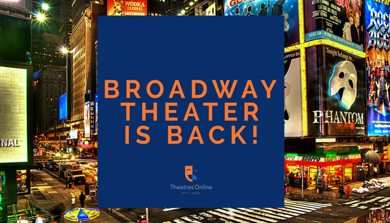 Broadway Theater is Back!